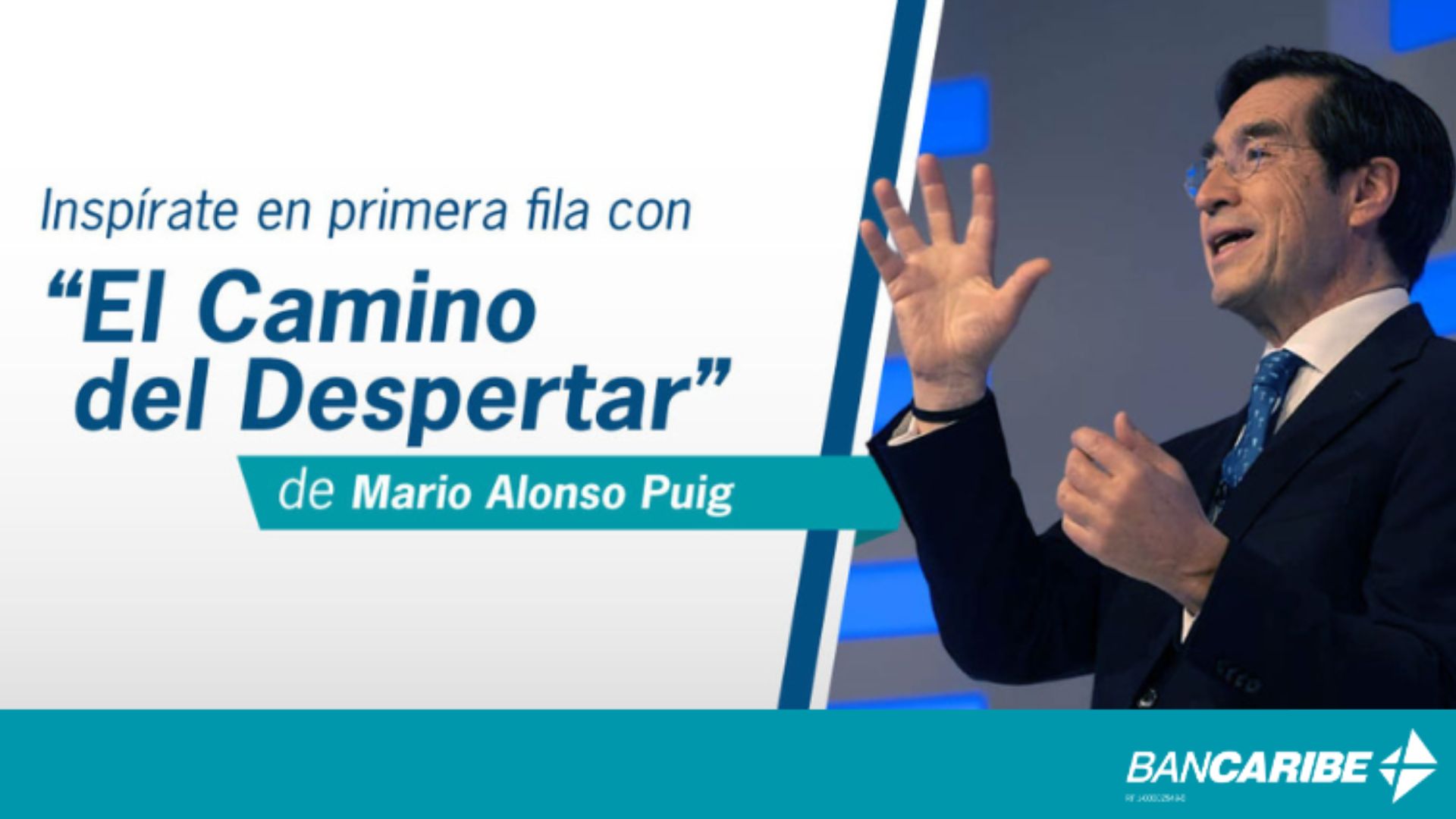 Pulsoempresarial Bancaribe Recorre El Camino Del Despertar Junto A Mario Alonso Puig El Impulso