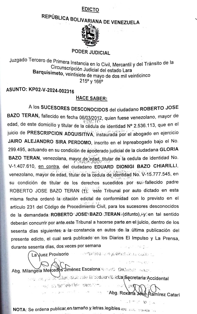 Edicto – A los Sucesores Desconocidos del ciudadano Roberto José Bazó Terán, cédula de identidad V-2.536.113, Juicio por Prescripción Adquisitiva, asunto: KP02-V-2024-002316 (8)